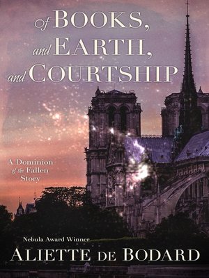 cover image of Of Books, and Earth, and Courtship